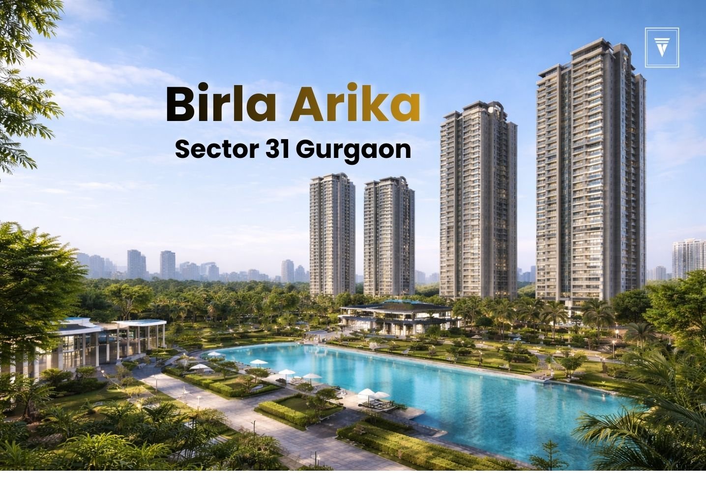Luxury Apartments in Gurgaon: Investment Guide to Birla Arika Sector 31