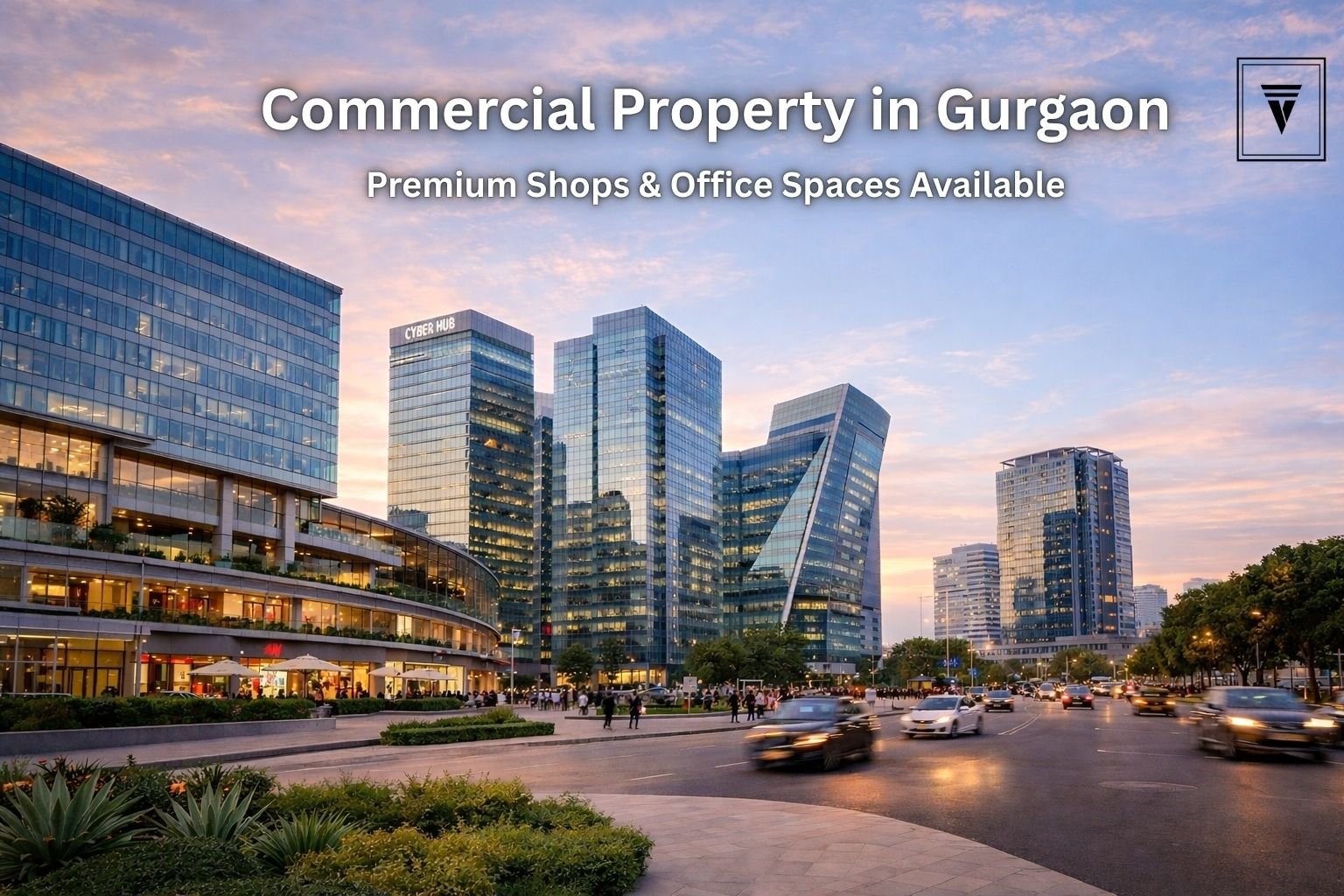 Commercial Property in Gurgaon: A Complete Guide to Smart Investment in 2026