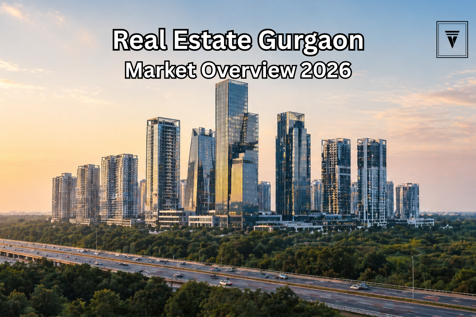 Real Estate Gurgaon Market Overview – Prices, Trends & Growth