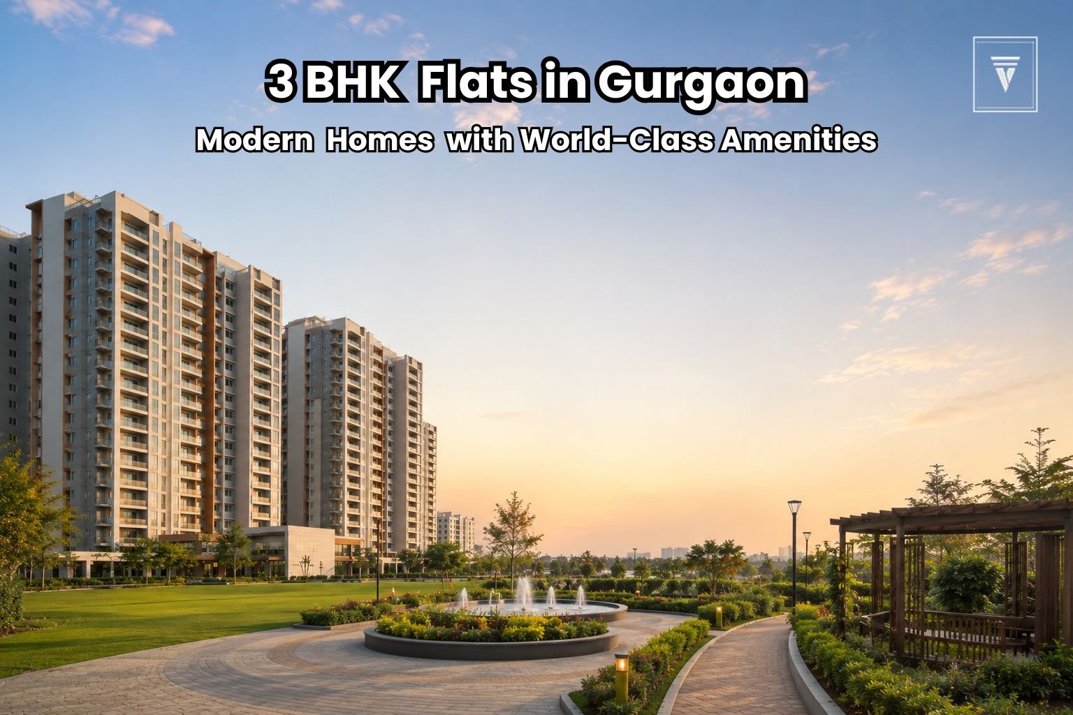3 BHK Flats in Gurgaon – Find Spacious Living with Vintage Vista