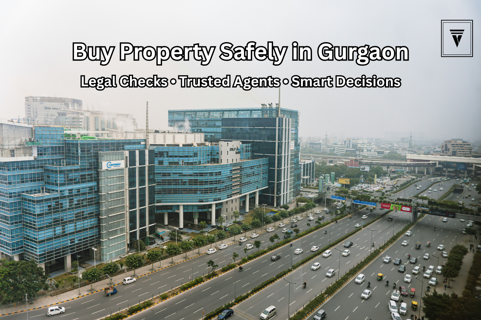 Real Estate Gurgaon: Tips to Buy Property Safely and Avoid Fraud